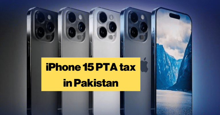iPhone 15 pta tax in Pakistan