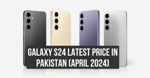 Samsung Galaxy S24 price in Pakistan