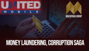 United Mobile Group, Machiyara Group accused of massive tax evasion, money laundering