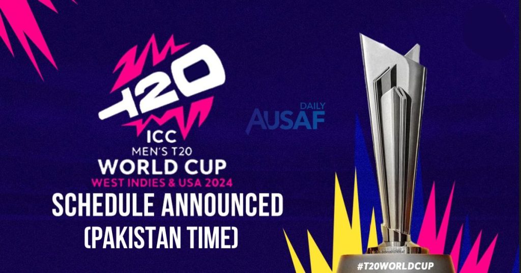 T20 World Cup 2024 Schedule in Pakistan Time