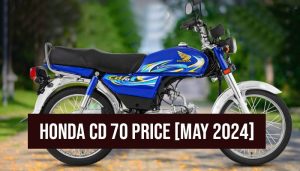 Honda CD 70 new price in Pakistan for May 2024