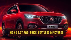 MG HS 2.0T AWD launched in Pakistan; Check price, features & pictures here