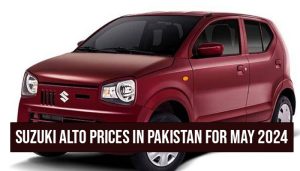 Suzuki Alto latest price in Pakistan for May 2024; Check latest rates here