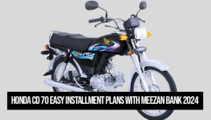 Honda CD 70 Installment Plans with Meezan Bank 2024; Details inside