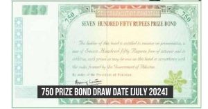 750 Prize Bond July