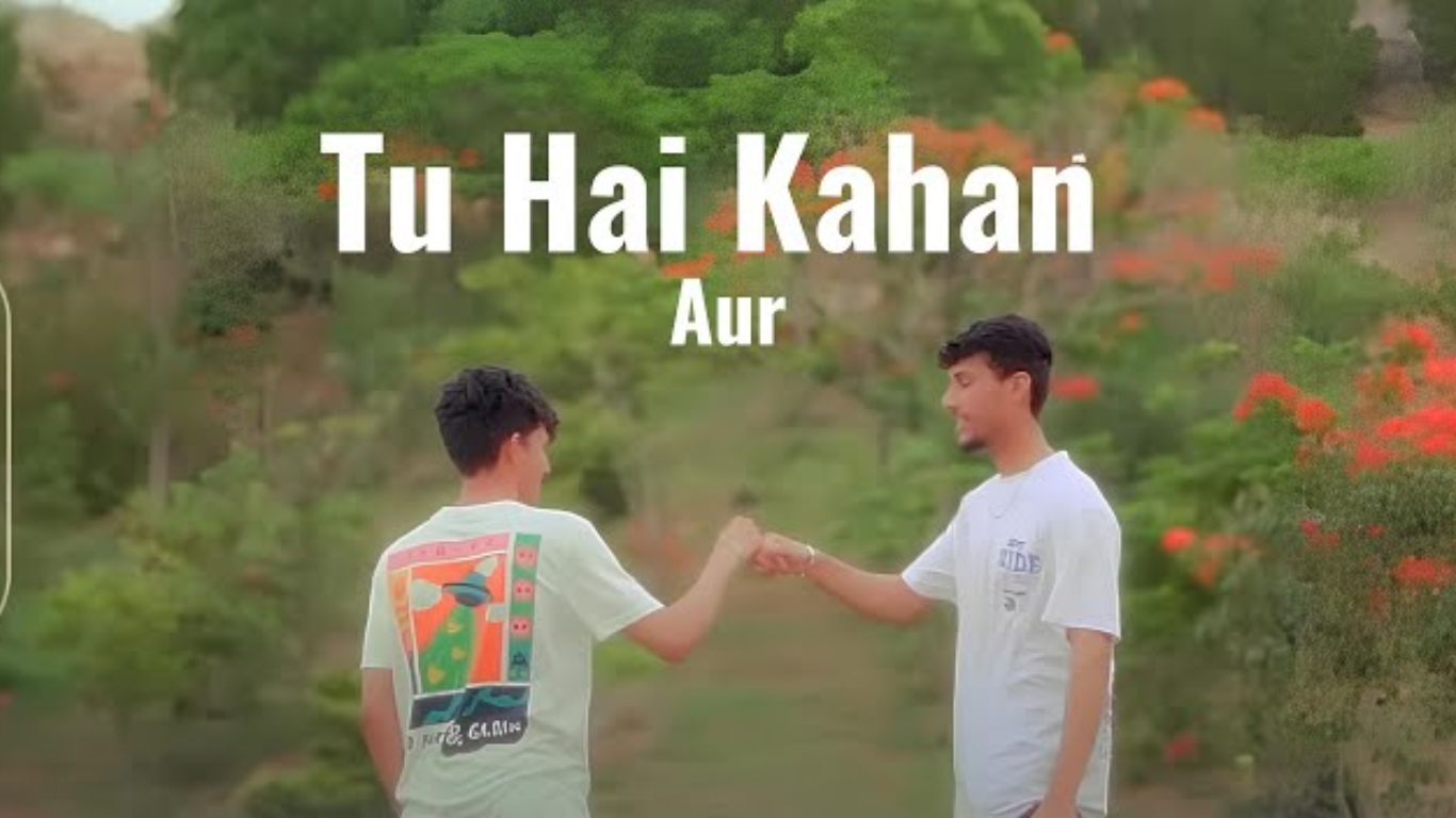 Tu hai kahan