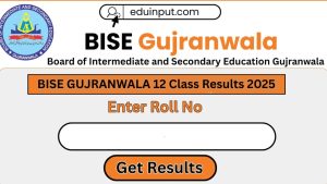 BISE Gujranwala 12th Class results 2025 announced