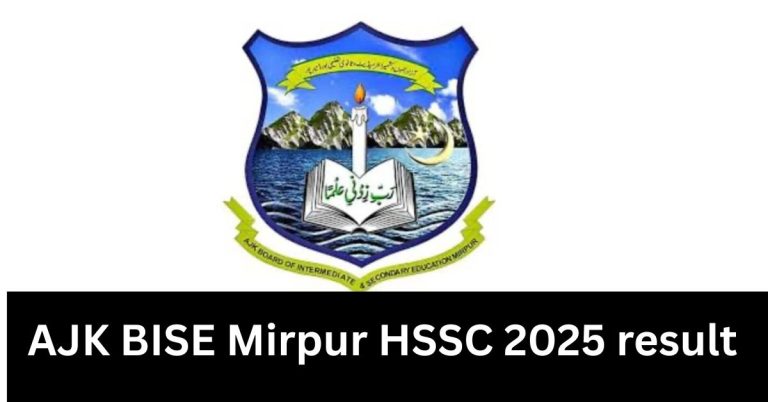AJK BISE Mirpur HSSC 2025 result announced