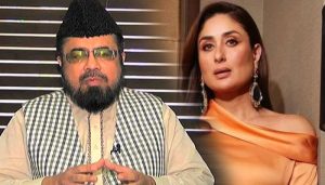 Mufti Qavi claims he was married to Kareena Kapoor