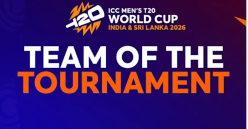ICC announces T20 World Cup 2026 Team of the Tournament