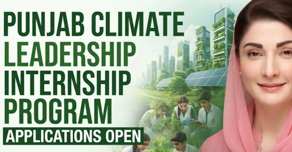 CM Punjab opens applications for climate leadership internship